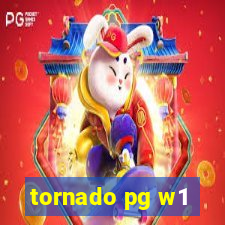 tornado pg w1